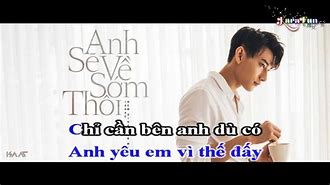 Karaoke Anh Sẽ Về Sớm Thôi