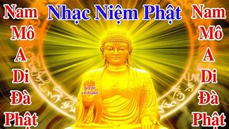 Nam Mô A Di Đà Phật Nhạc Niệm Phật