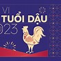 Tuổi Dậu Năm 2023 Hợp Màu Gì