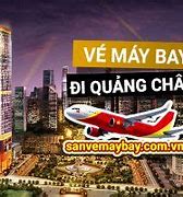 Vé Máy Bay Đi Quảng Đông Trung Quốc